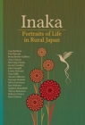 Inaka : Portraits of Life in Rural Japan - Book