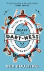 Heart of Dart-ness : Bullseyes, Boozers and Modern Britain - Book