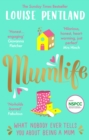 MumLife : The Sunday Times Bestseller, 'Hilarious, honest, heartwarming' Mrs Hinch - Book
