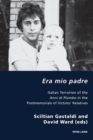 Era mio padre : Italian Terrorism of the Anni di Piombo in the Postmemorials of Victims' Relatives - Book