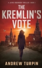 The Kremlin's Vote : A Jayne Robinson Thriller - Book