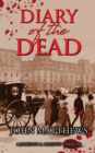 Diary of the Dead : A Jameson & Argenti Thriller, Book 2 - Book