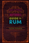 The Curious Bartender's Guide to Rum - Book