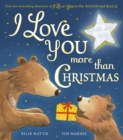 I Love You More Than Christmas - Book