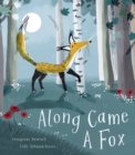 Along Came a Fox - Book