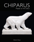 Chiparus : Master of Art Deco - Book