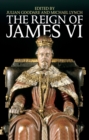 The Reign of James VI - eBook