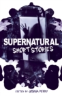 Supernatural Short Stories - eBook