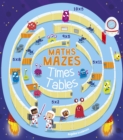 Maths Mazes: Times Tables - Book