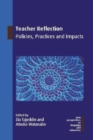 Teacher Reflection : Policies, Practices and Impacts - Book