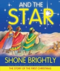 And the Star Shone Brightly - Book