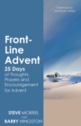 Front-Line Advent : Daily Thoughts, Prayers and Encouragement for Advent - eBook