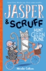 Jasper and Scruff: Hunt for the Golden Bone - Book