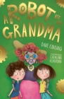 A Robot Ate My Grandma - Book