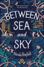 Between Sea and Sky - Book