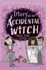 Diary of an Accidental Witch: Magic Ever After - Book