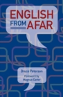 English from Afar : How to learn English the less painful way - Book
