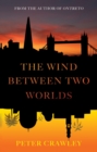 The Wind between Two Worlds - Book