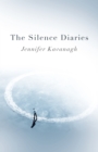 Silence Diaries : A Novel - eBook