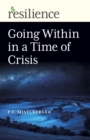 Going Within in a Time of Crisis - eBook