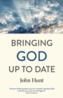 Bringing God Up to Date : and why Christians need to catch up - eBook