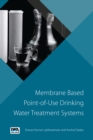 Membrane based Point-of-Use Drinking Water Treatment System - Book