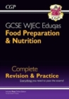 New GCSE Food Preparation & Nutrition WJEC Eduqas Complete Revision & Practice (with Online Quizzes) - Book