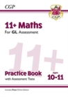 11+ GL Maths Practice Book & Assessment Tests - Ages 10-11 (with Online Edition) - Book
