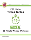 KS2 Year 6 Maths Times Tables 10-Minute Weekly Workouts - Book