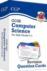 Grade 9-1 Computer Science AQA Revision Question Cards - for assessments in 2021 - Book