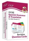 GCSE AQA Spanish: Grammar & Translation Revision Question Cards (For exams in 2024 and 2025) - Book