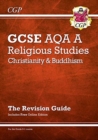 GCSE Religious Studies: AQA A Christianity & Buddhism Revision Guide (with Online Ed) - Book