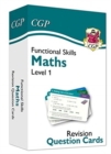 Functional Skills Maths Revision Question Cards - Level 1 - Book