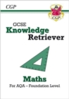 GCSE Maths AQA Knowledge Retriever - Foundation - Book