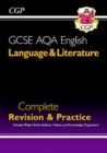 GCSE English Language & Literature AQA Complete Revision & Practice - inc. Online Edn & Videos - Book