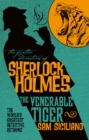 The Further Adventures of Sherlock Holmes - The Venerable Tiger - Book
