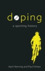Doping : A Sporting History - eBook
