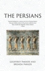 The Persians : Lost Civilizations - Book