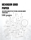 Hexagon Grid Paper : An extra-large (8.5 by 11.0 inch) one inch Hexagonal graph paper book - Book