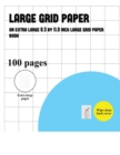 Large Grid Paper (One Inch Grids) : A Graph Book Containing 100 Pages of 1 Inch Graph Paper - Book