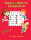 Word Search Books for Kids (Aged 4 to 6) : A Large Print Children's Word Search Book with Word Search Puzzles for First and Second Grade Students - Book