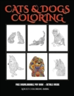 Adult Coloring Book : Advanced Coloring (Colouring) Books for Adults with 44 Coloring Pages: Cats and Dogs (Adult Colouring (Coloring) Books) - Book