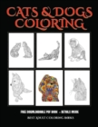 Best Adult Coloring Books (Cats and Dogs) : Advanced Coloring (Colouring) Books for Adults with 44 Coloring Pages: Cats and Dogs (Adult Colouring (Coloring) Books) - Book