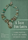 A Taste for Green : A global perspective on ancient jade, turquoise and variscite exchange - eBook