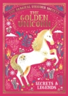 The Magical Unicorn Society: The Golden Unicorn – Secrets and Legends - Book