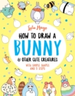 How to Draw a Bunny and other Cute Creatures - Book