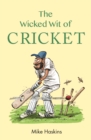 The Wicked Wit of Cricket - eBook
