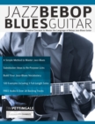 Jazz Bebop Blues Guitar - Book