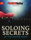 Soloing Secrets of the Guitar Gods - Book