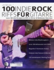 100 Indie-Rock Riffs Fu&#776;r Gitarre - Book